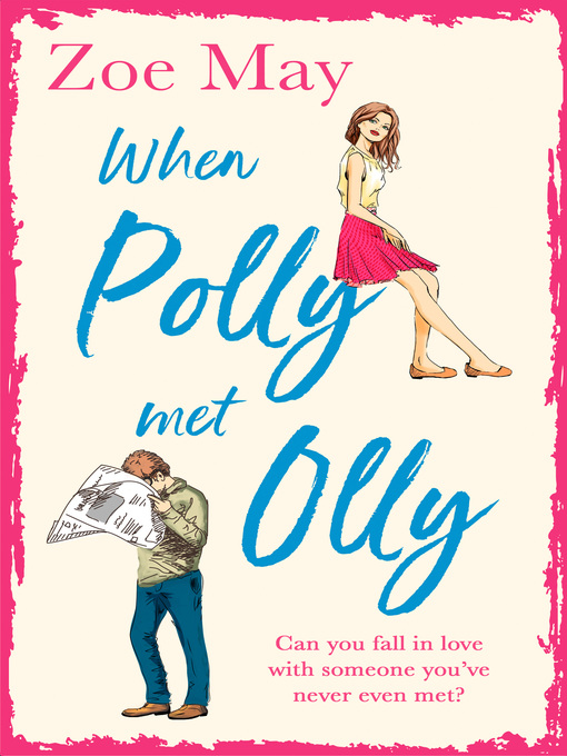 Title details for When Polly Met Olly by Zoe May - Available